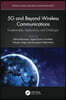 5G and Beyond Wireless Communications