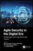 Agile Security in the Digital Era