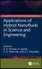 Applications of Hybrid Nanofluids in Science and Engineering