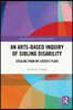 Arts-Based Inquiry of Sibling Disability