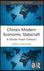 China’s Modern Economic Statecraft