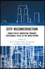 City Reconstruction