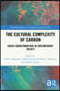 Cultural Complexity of Carbon