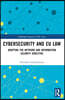 Cybersecurity and EU Law