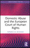 Domestic Abuse and the European Court of Human Rights