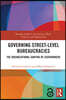 Governing Street-Level Bureaucracies
