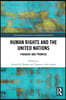 Human Rights and the United Nations