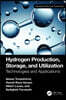 Hydrogen Production, Storage, and Utilization