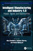 Intelligent Manufacturing and Industry 4.0