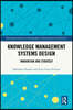 Knowledge Management Systems Design