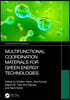 Multifunctional Coordination Materials for Green Energy Technologies