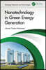 Nanotechnology in Green Energy Generation