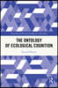 Ontology of Ecological Cognition
