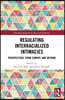 Regulating Interracialized Intimacies