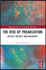 Rise of Polarization