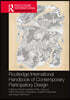 Routledge International Handbook of Contemporary Participatory Design