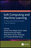 Soft Computing and Machine Learning