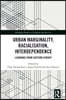 Urban Marginality, Racialisation, Interdependence