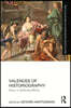 Valences of Historiography
