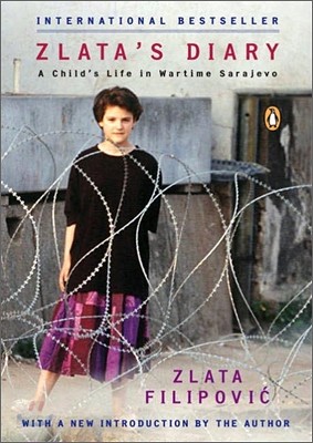 Zlata&#39;s Diary: A Child&#39;s Life in Wartime Sarajevo: Revised Edition