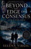Beyond the Edge of Consensus