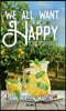 We All Want to Be Happy