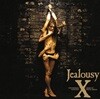 X JAPAN (엑스 재팬) - Jealousy (2CD, Special Edition) <일본반>