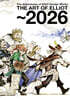 The Adventures of Elliot Design Works THE ART OF ELLIOT ~2026