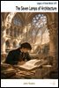 The Seven Lamps of Architecture