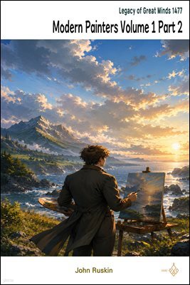Modern Painters Volume 1 Part 2