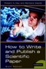 How to Write and Publish a Scientific Paper