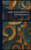 Mole Philosophy & Other Essays