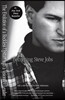 Becoming Steve Jobs