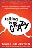 Talking to Crazy