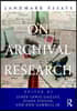 Landmark Essays on Archival Research