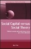 Social Capital Versus Social Theory