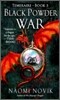 Temeraire #3 : Black Powder War