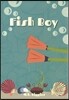 Fish Boy