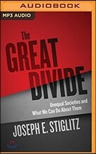 The Great Divide: Unequal Societies and What We Can Do about Them