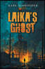 Laika's Ghost