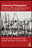 Listening Pedagogies