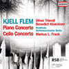 Markus Frank 플렘: 피아노 협주곡, 첼로 협주곡 (Flem: Piano Concerto & Cello Concerto)