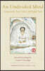 An Undivided Mind: Compassion, Pure Vision, and Equal Taste