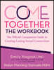 Come Together: The Workbook: The Official Companion Guide to Creating Lasting Sexual Connections
