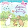 Angelina And the Butterfly