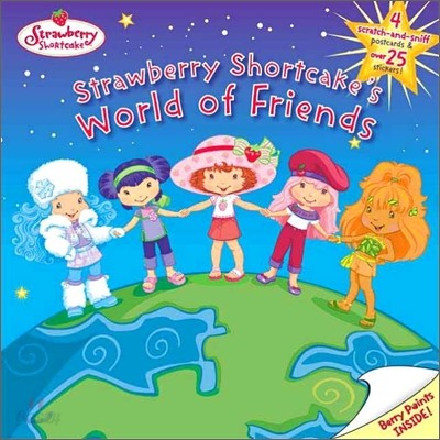 Strawberry Shortcake&#39;s World of Friends