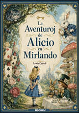 La Aventuroj de Alicio en Mirlando