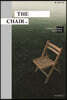 THE CHAIR