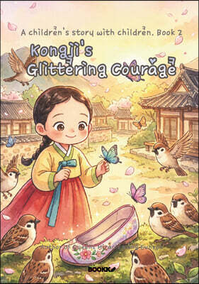 Kongji's Glittering Courage