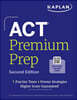 ACT Premium Prep: 2nd Edition